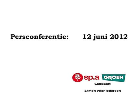 Persconferentie: juni 2012