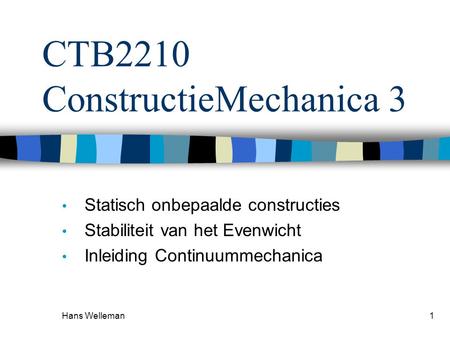 CTB2210 ConstructieMechanica 3