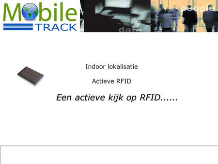 Een actieve kijk op RFID......