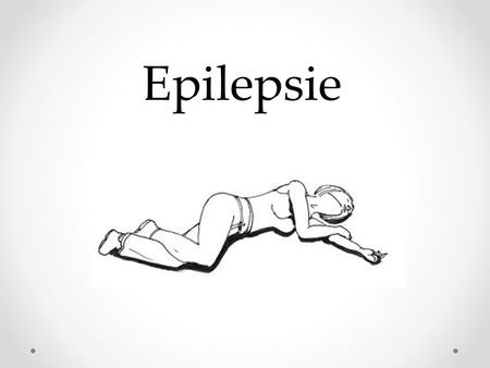 Epilepsie.