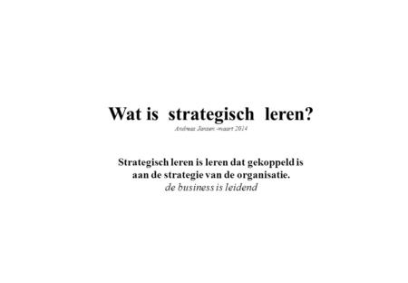 Wat is strategisch leren?