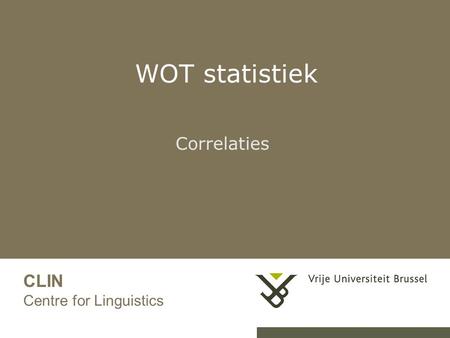 WOT statistiek Correlaties CLIN Centre for Linguistics.
