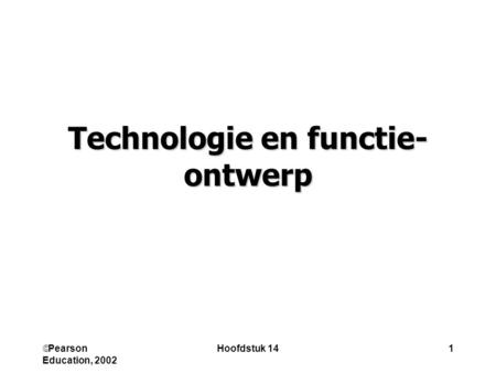 Technologie en functie-ontwerp