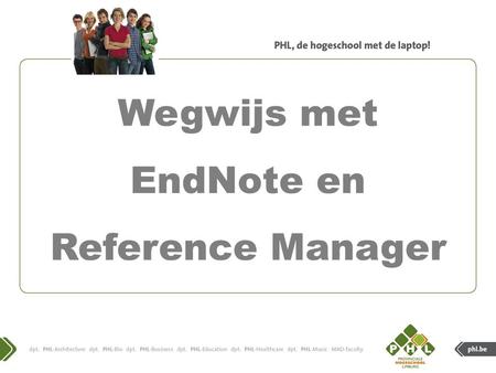 Wegwijs met EndNote en Reference Manager