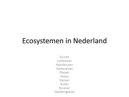 Ecosystemen in Nederland