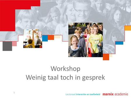 Agenda Kennismaken met elkaar Workshop Pauze Gesprekspunten Deze powerpoint is bekeken door de buitenkring van utrecht en binnenkringen van Utrecht en.
