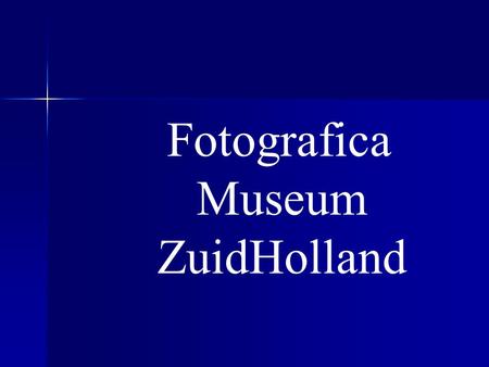 Fotografica Museum ZuidHolland Wat er zoal te zien is in het museum.