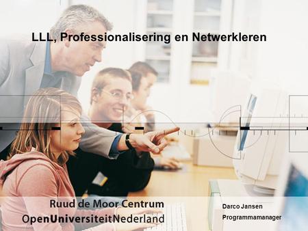 LLL, Professionalisering en Netwerkleren