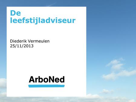 De leefstijladviseur Diederik Vermeulen 25/11/2013.