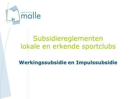 Subsidiereglementen lokale en erkende sportclubs