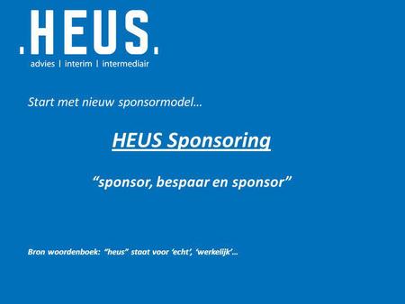 “sponsor, bespaar en sponsor”