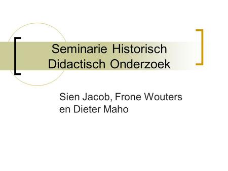 Seminarie Historisch Didactisch Onderzoek
