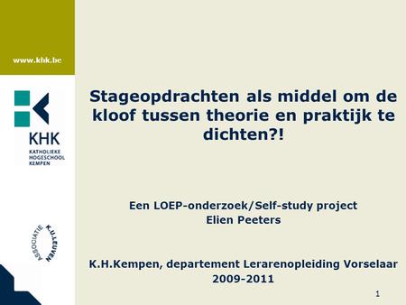Een LOEP-onderzoek/Self-study project Elien Peeters  