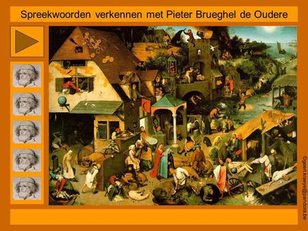 Spreekwoorden verkennen met Pieter Brueghel de Oudere