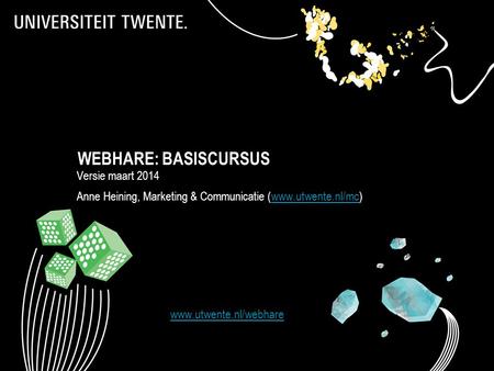 WEBHARE: BASISCURSUS Versie maart 2014