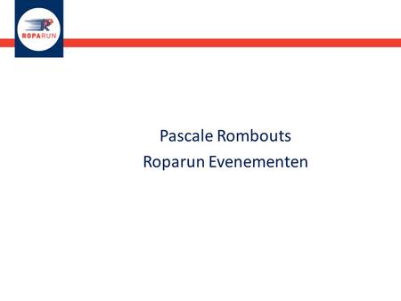 Pascale Rombouts Roparun Evenementen.