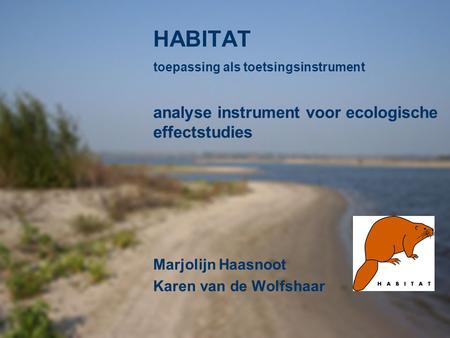 HABITAT analyse instrument voor ecologische effectstudies