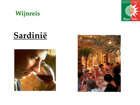 Sardinië Wijnreis. Speciale aanbieding: • Wijnreis Sardinië in september (do 16 – ma 20). • Wijnproeverijen, kookles, zeiltocht, excursies. • Overnachtingen.