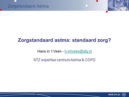 Zorgstandaard astma: standaard zorg?