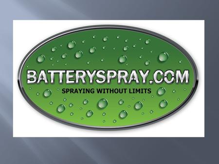 BATTERYSPRAY.COM KenmerkenVoordelenMotievenBaten Batteryspray is bijzonder gebruiksvriendelijk, mobiel, draadloos en overal inzetbaar  Direct gebruiksklaar.