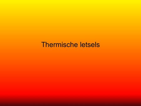 Thermische letsels.