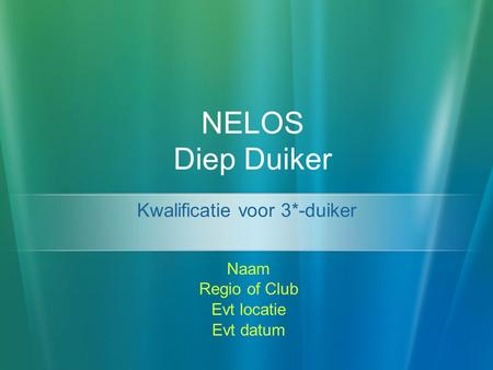 Naam Regio of Club Evt locatie Evt datum