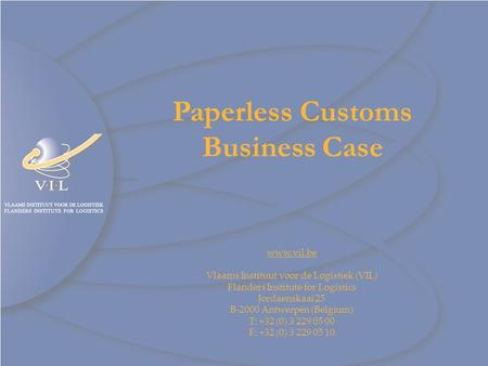 Paperless Customs Business Case