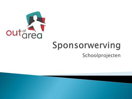 Sponsorwerving Schoolprojecten.