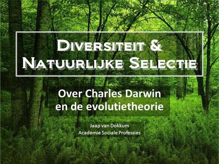 Diversiteit & Natuurlijke Selectie