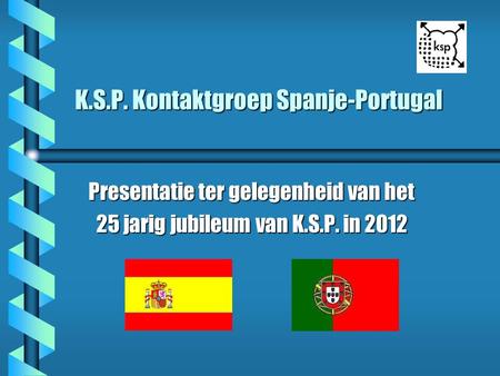 K.S.P. Kontaktgroep Spanje-Portugal