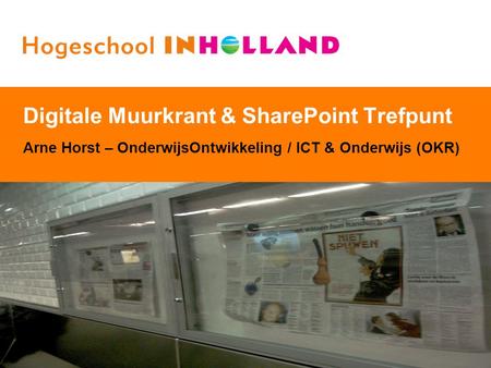 Digitale Muurkrant & SharePoint Trefpunt