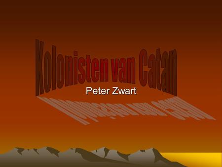 Kolonisten van Catan Peter Zwart.
