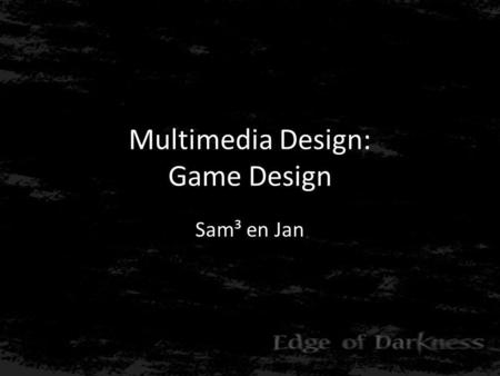 Multimedia Design: Game Design Sam³ en Jan. Inhoud • Game overview • Gameplay • Look & Feel • Setting, story and characters • Levels.