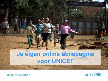 Je eigen online actiepagina voor UNICEF. Wat hebben deze events gemeen?