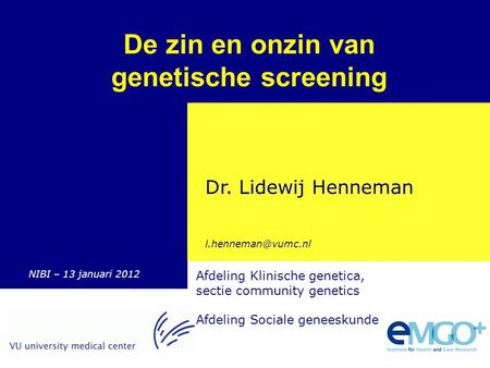 De zin en onzin van genetische screening