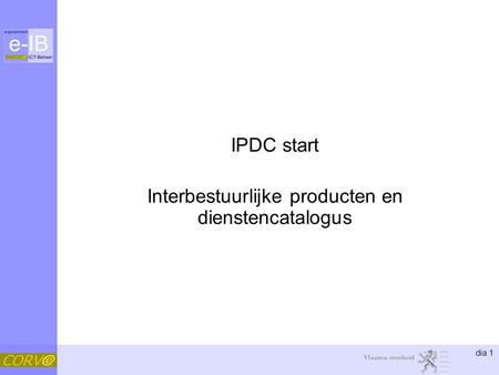 IPDC start Interbestuurlijke producten en dienstencatalogus