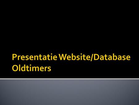 Jeroen -> Casetalk  Erikjan -> Website/HTML  David -> Database.