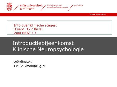 Introductiebijeenkomst Klinische Neuropsychologie