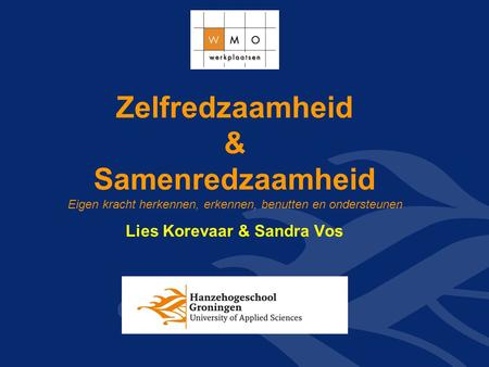 Lies Korevaar & Sandra Vos