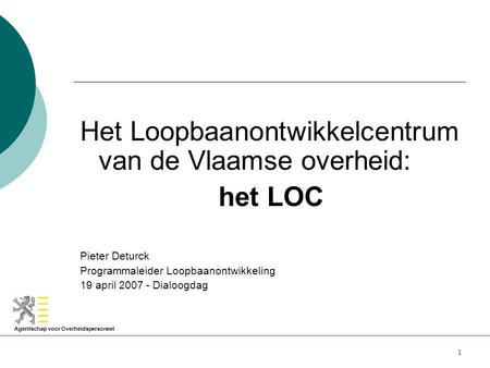 Het Loopbaanontwikkelcentrum van de Vlaamse overheid: het LOC