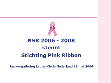 Jaarvergadering Ladies Circle Nederland 13 mei 2006