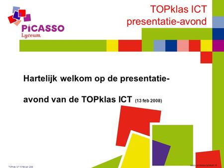 TOPklas ICT presentatie-avond Hartelijk welkom op de presentatie-