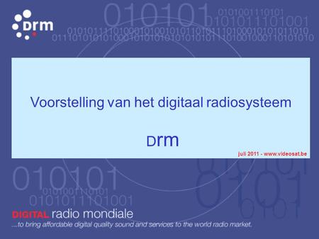 Voorstelling van het digitaal radiosysteem Drm