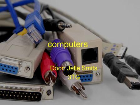 Computers Door: Jelle Smits 3TG erste.