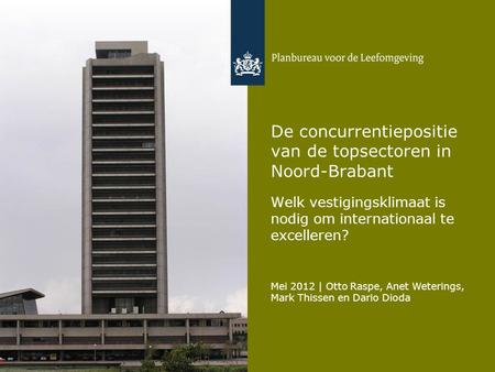 De concurrentiepositie van de topsectoren in Noord-Brabant