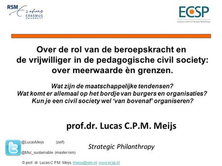 prof.dr. Lucas C.P.M. Meijs Strategic Philanthropy