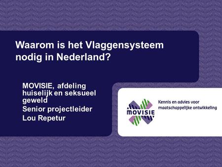 Waarom is het Vlaggensysteem nodig in Nederland?