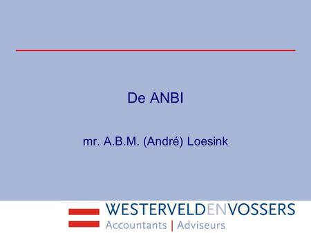 De ANBI mr. A.B.M. (André) Loesink.