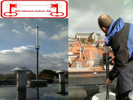 Marten Vijn Stichting Wireless Leiden, zonder winstoogmerk Twaalftal (+) professionele hobbyisten Draadloze netwerk-infrastructuur.