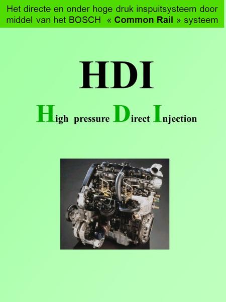 High pressure Direct Injection